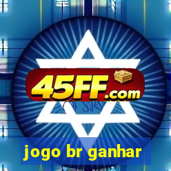 jogo br ganhar